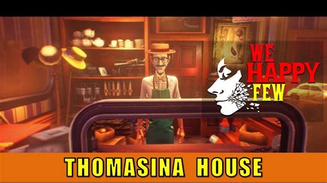 we happy few thomasina quest